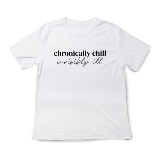 'Chronically Chill | Invisibly Ill' T-Shirt