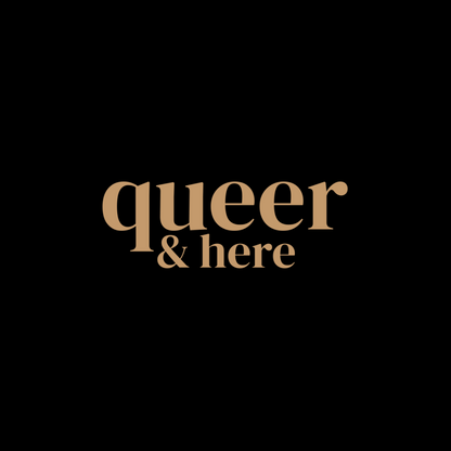 'Queer & Here' Crewneck