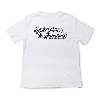 'Fat, Fierce & Fabulous' Text T-Shirt