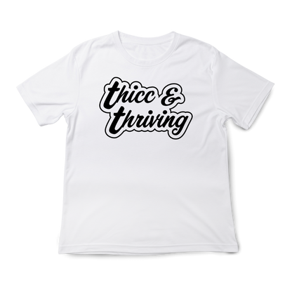 'Thicc & Thriving' Text T-Shirt